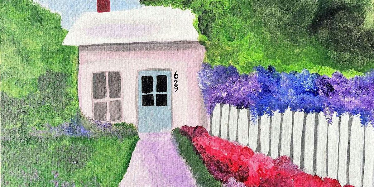 Spring Cottage - Paint and Sip by Classpop!\u2122