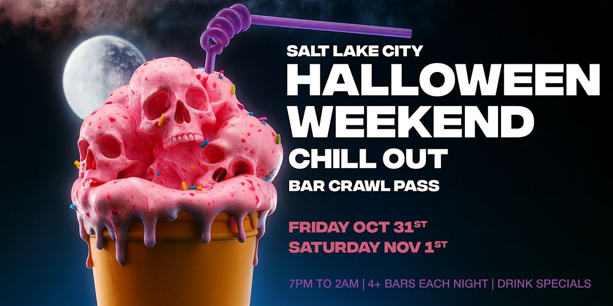 Fright Night + Screams & Shots Weekend Pass \u2013 Salt Lake City 2025