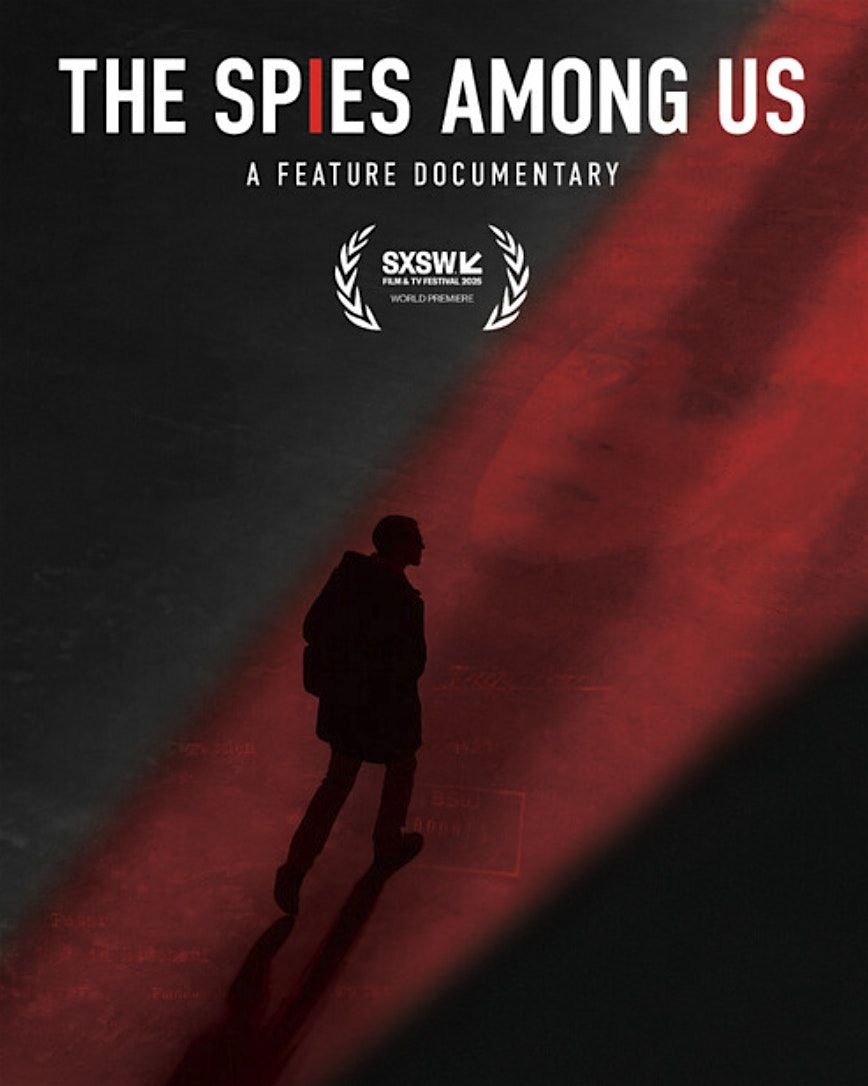 The Spies Among Us - Film Festival at Hollywood Park - LA Premiere!