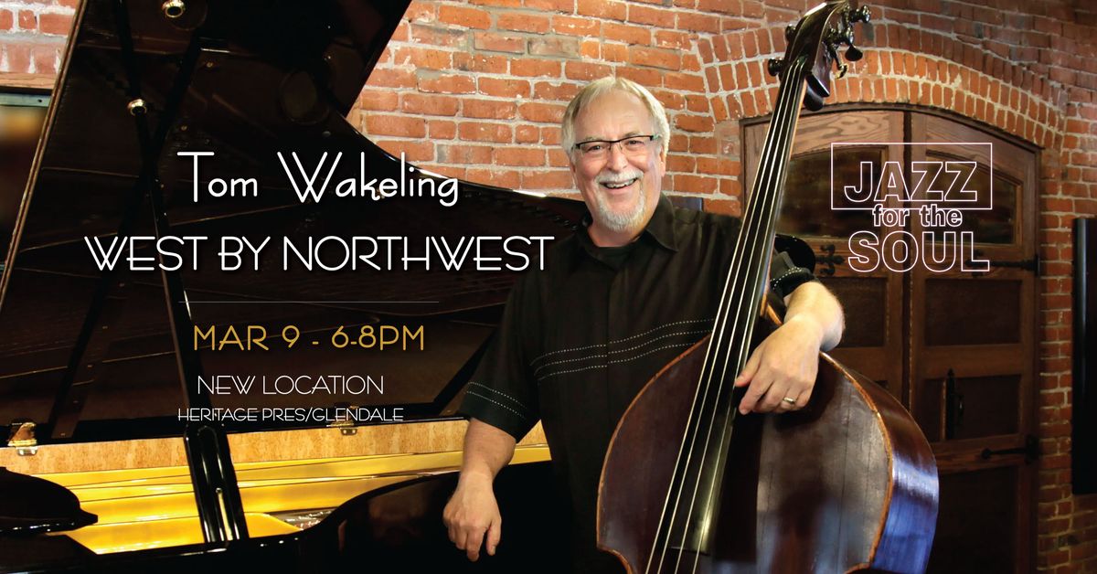 Jazz for the Soul Hard-Swinging WEST by NORTHWEST