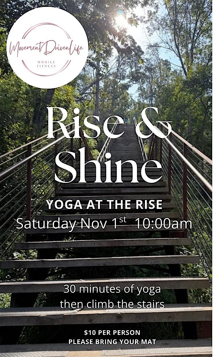 Rise & Shine yoga at the Rise