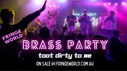 Brass Party: Toot Dirty to Me!