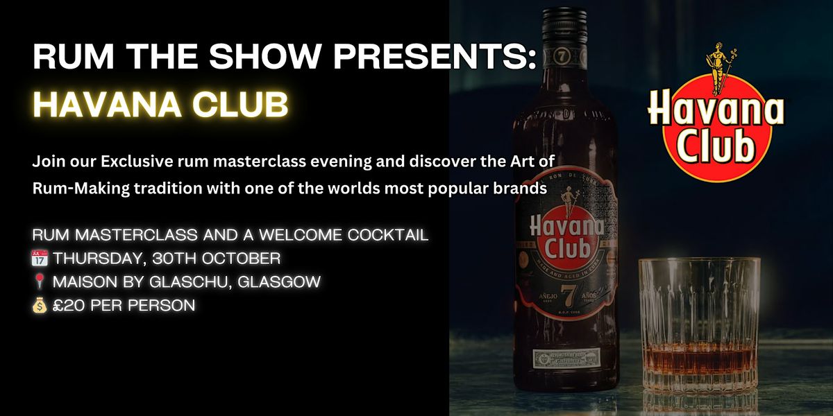 Havanah Club Rum Masterclass