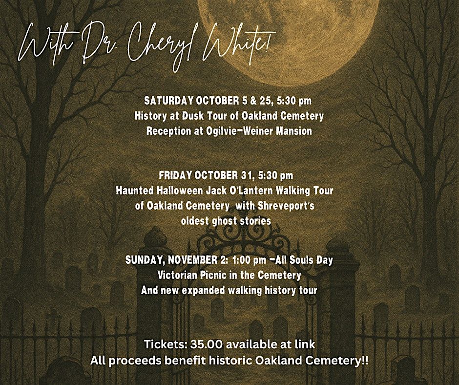 Historic Oakland Cemetery October Events with Dr. Cheryl White!