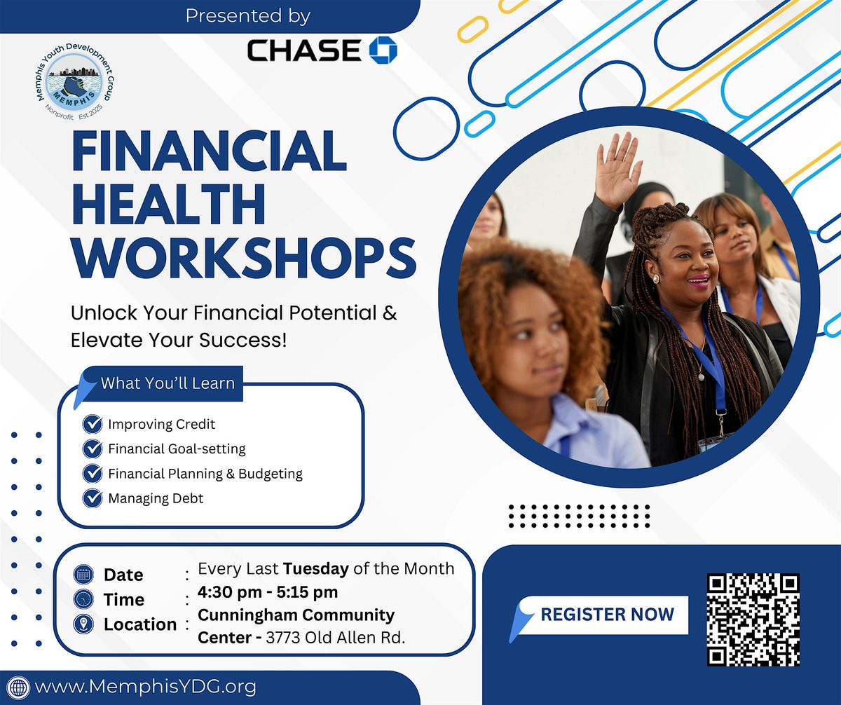 Financial Health Workshops Presented by Chase Bank