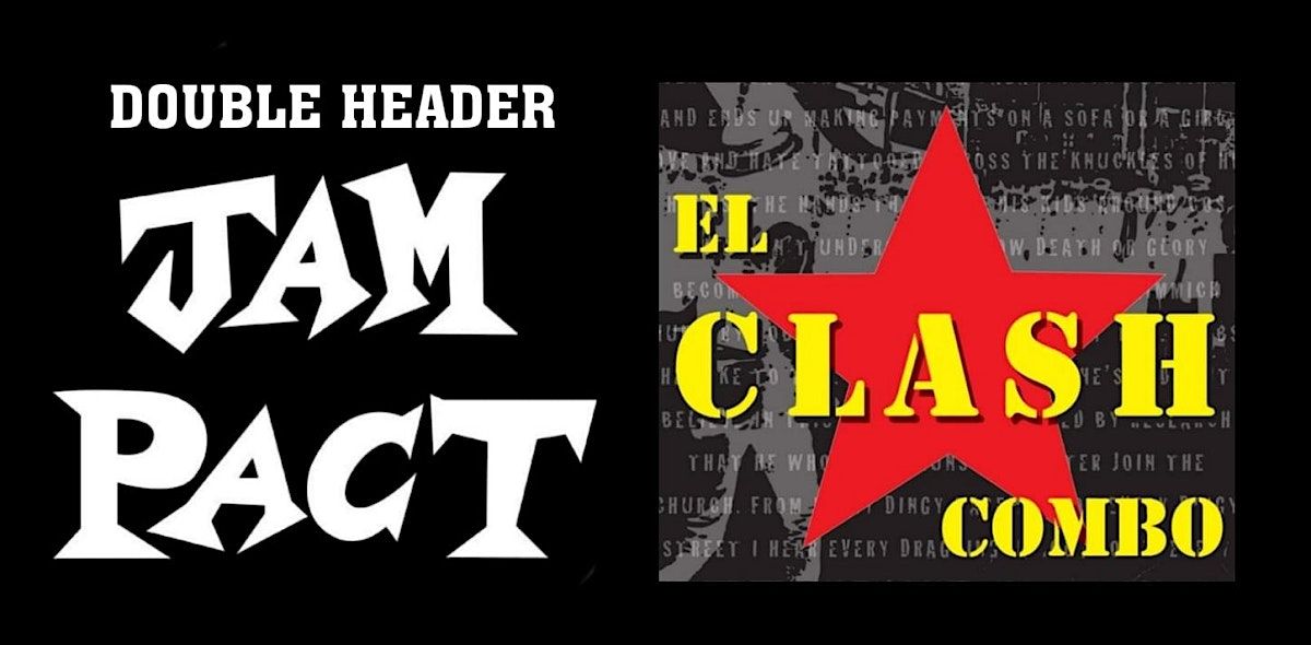 El Clash Combo & Jam Pact Double Headline show - Live at The Purty Kitchen