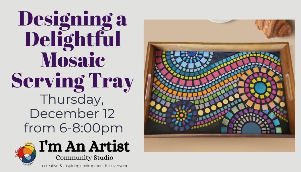 Design a Delightful Mosaic Serving Tray