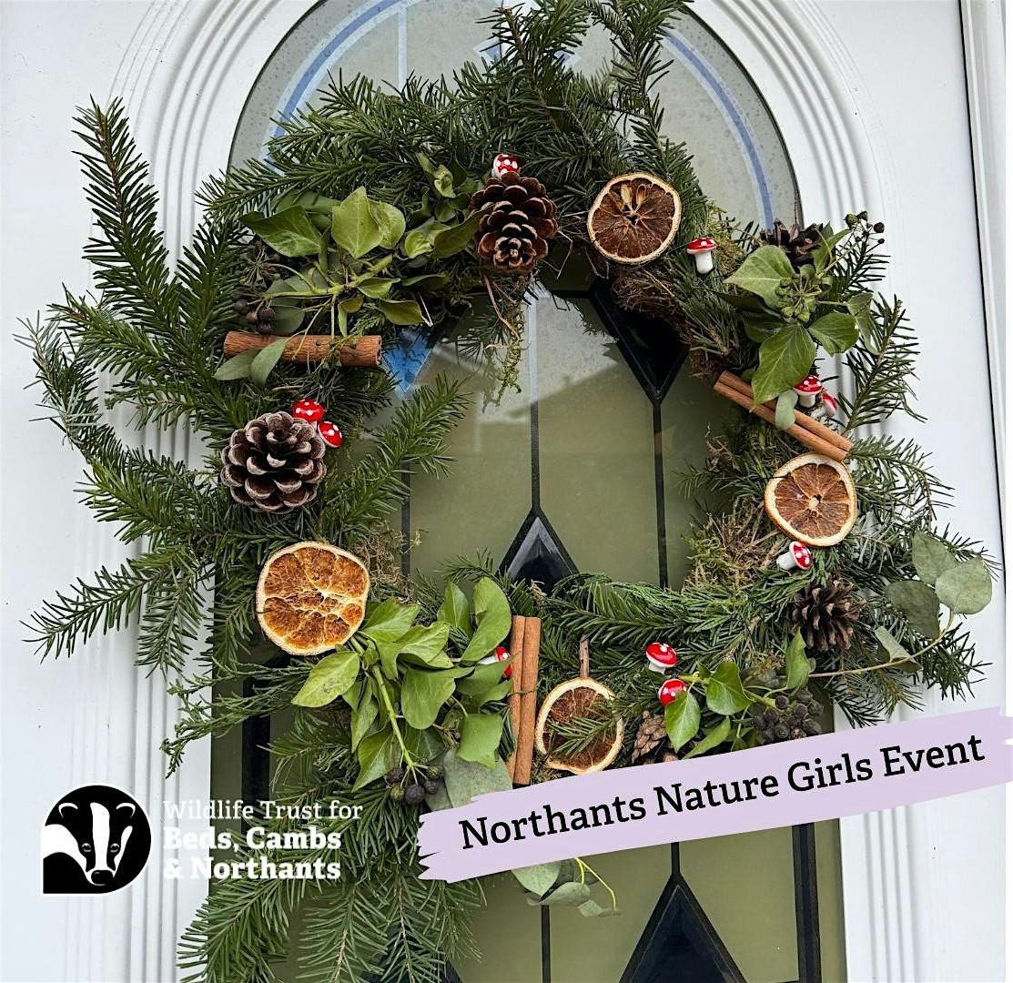 Northants Nature Girls: Christmas Wreath Making