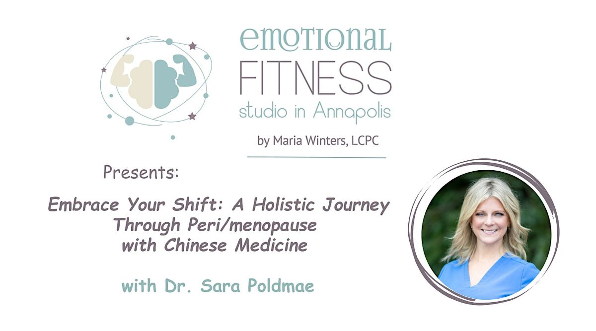 Embrace Your Shift: Menopause with Chinese Medicine