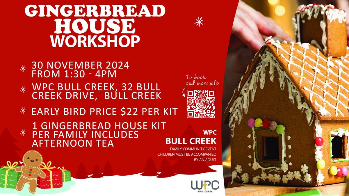 Gingerbread House Workshop