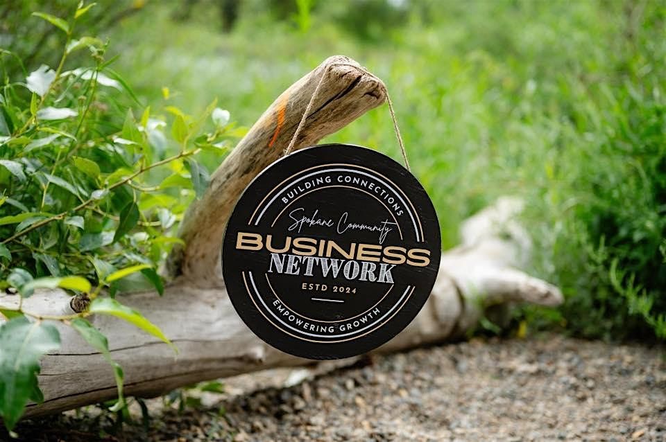\u2726Spokane Community Business Network\u2726September Event\u2726
