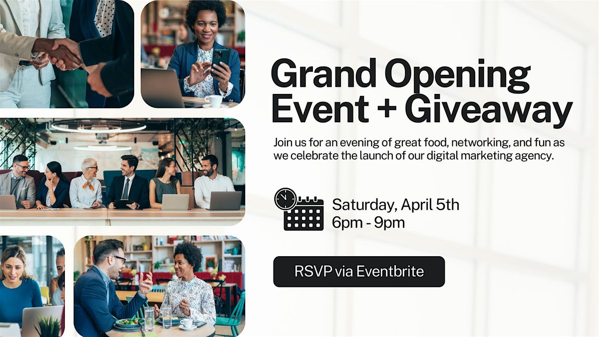 Grand Opening Event