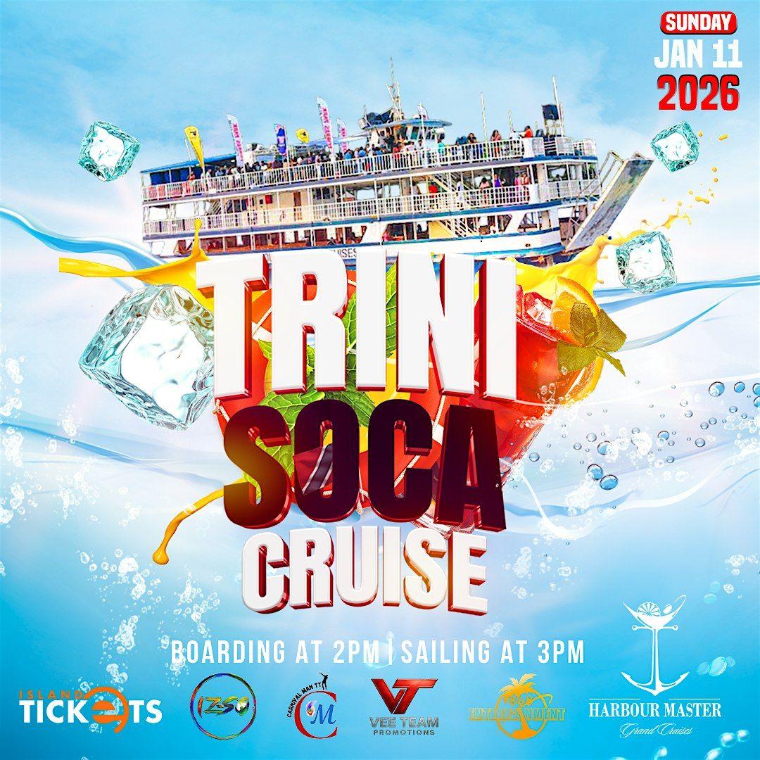 Trini Soca Cruise