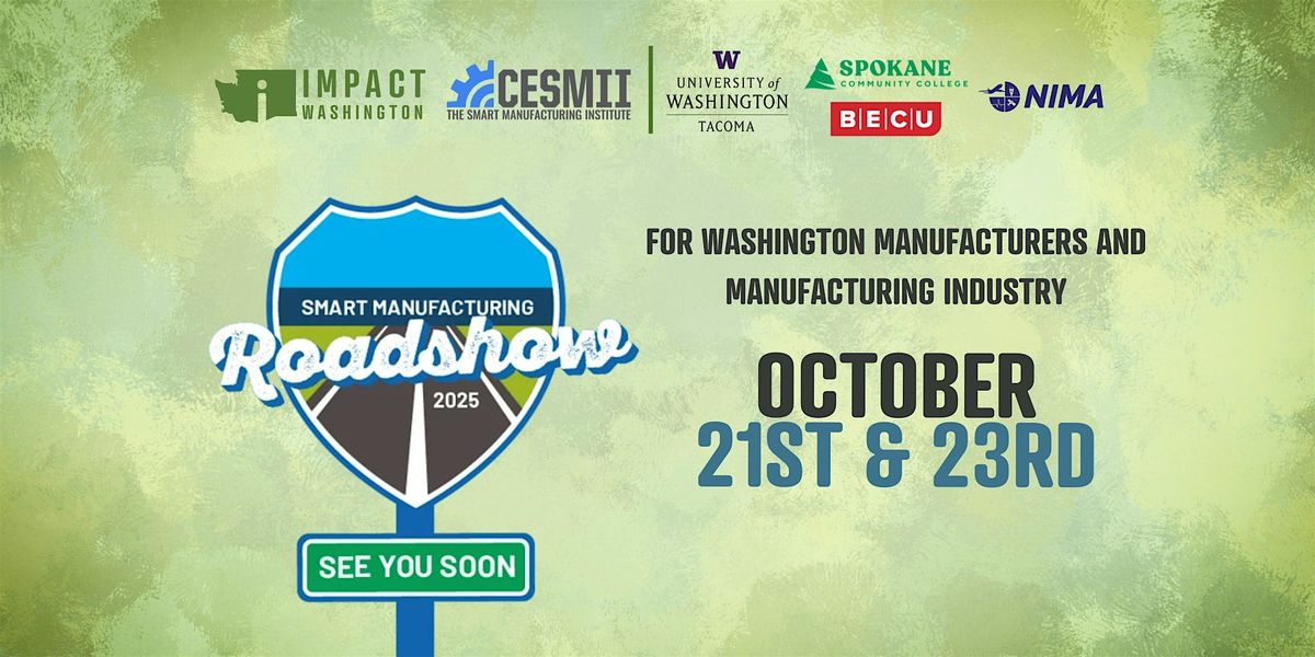 Washington Smart Manufacturing Roadshow - Tacoma