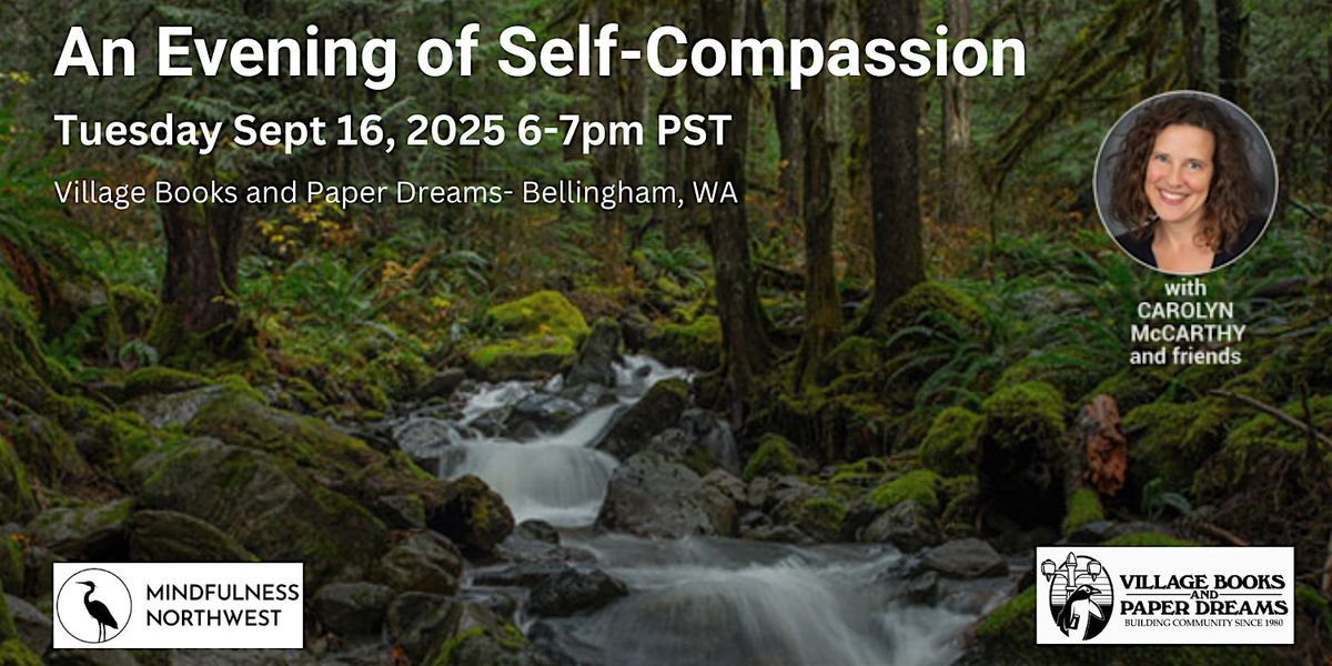 An Evening of Self-Compassion