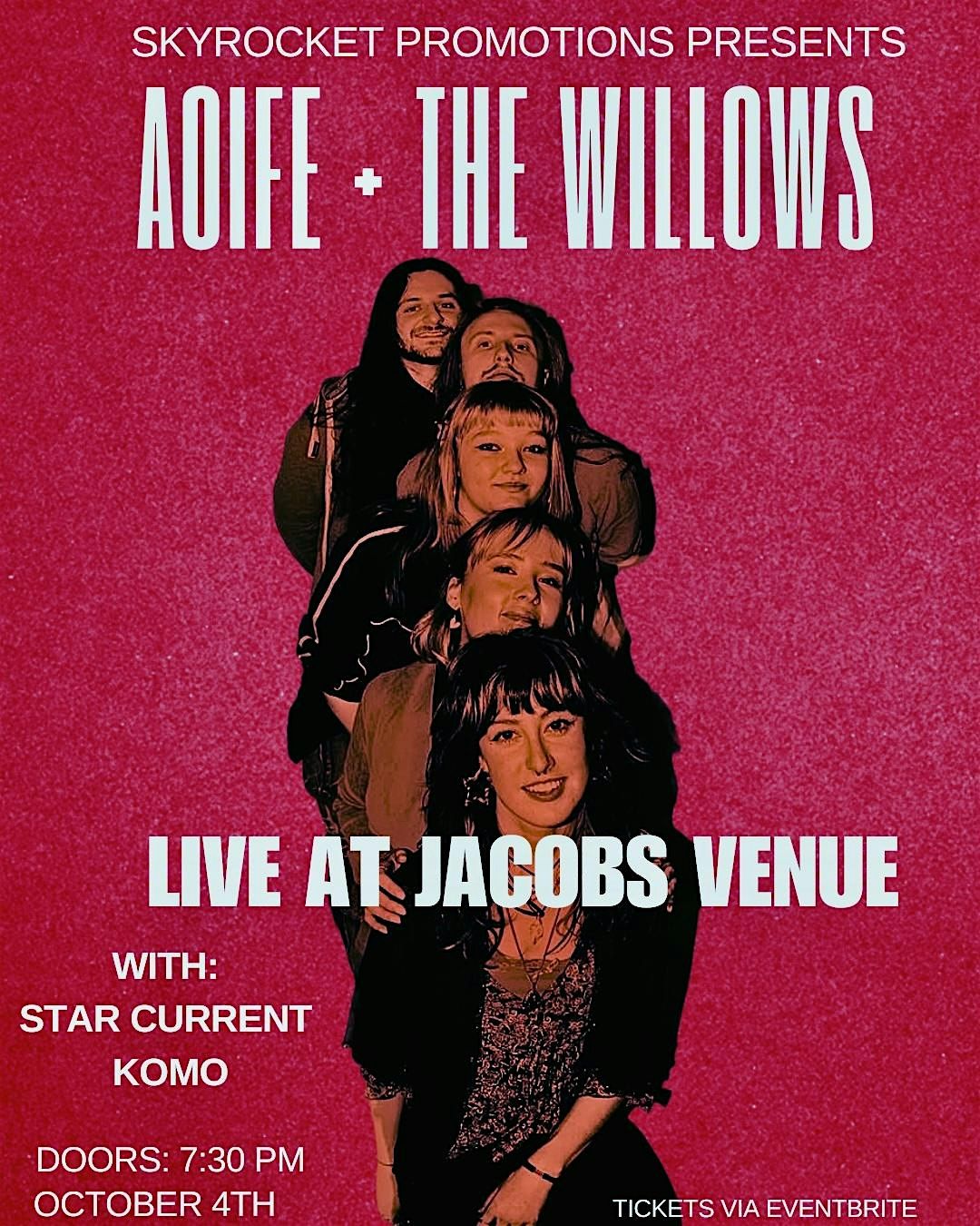 Aoife + The Willows - Star Current - Komo