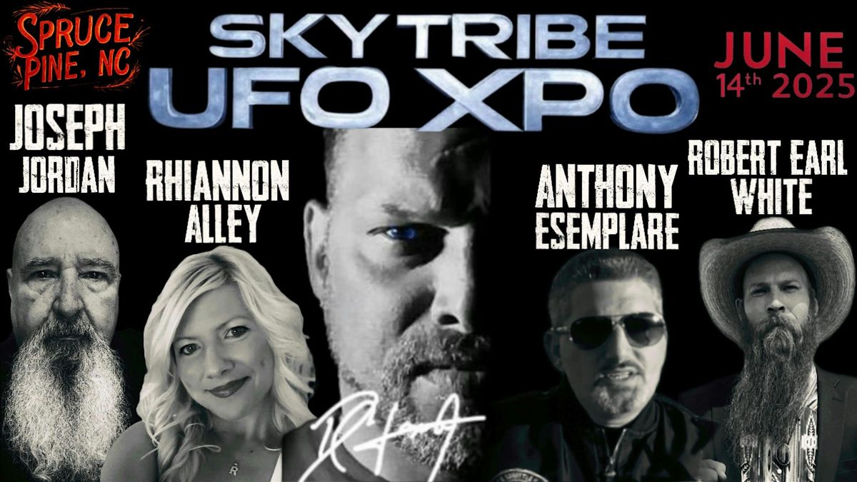 SKY TRIBE UFO XPO