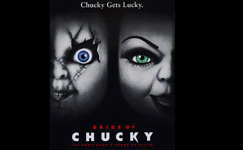 1998 Bride of Chucky Movie Night!