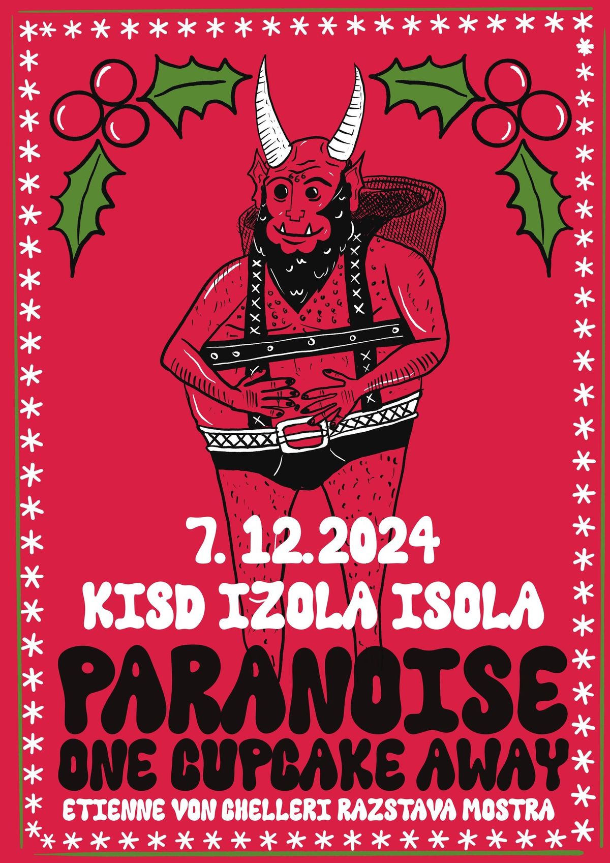 Paranoise & One Cupcake Away @ KI\u0160D, Izola \/ Isola