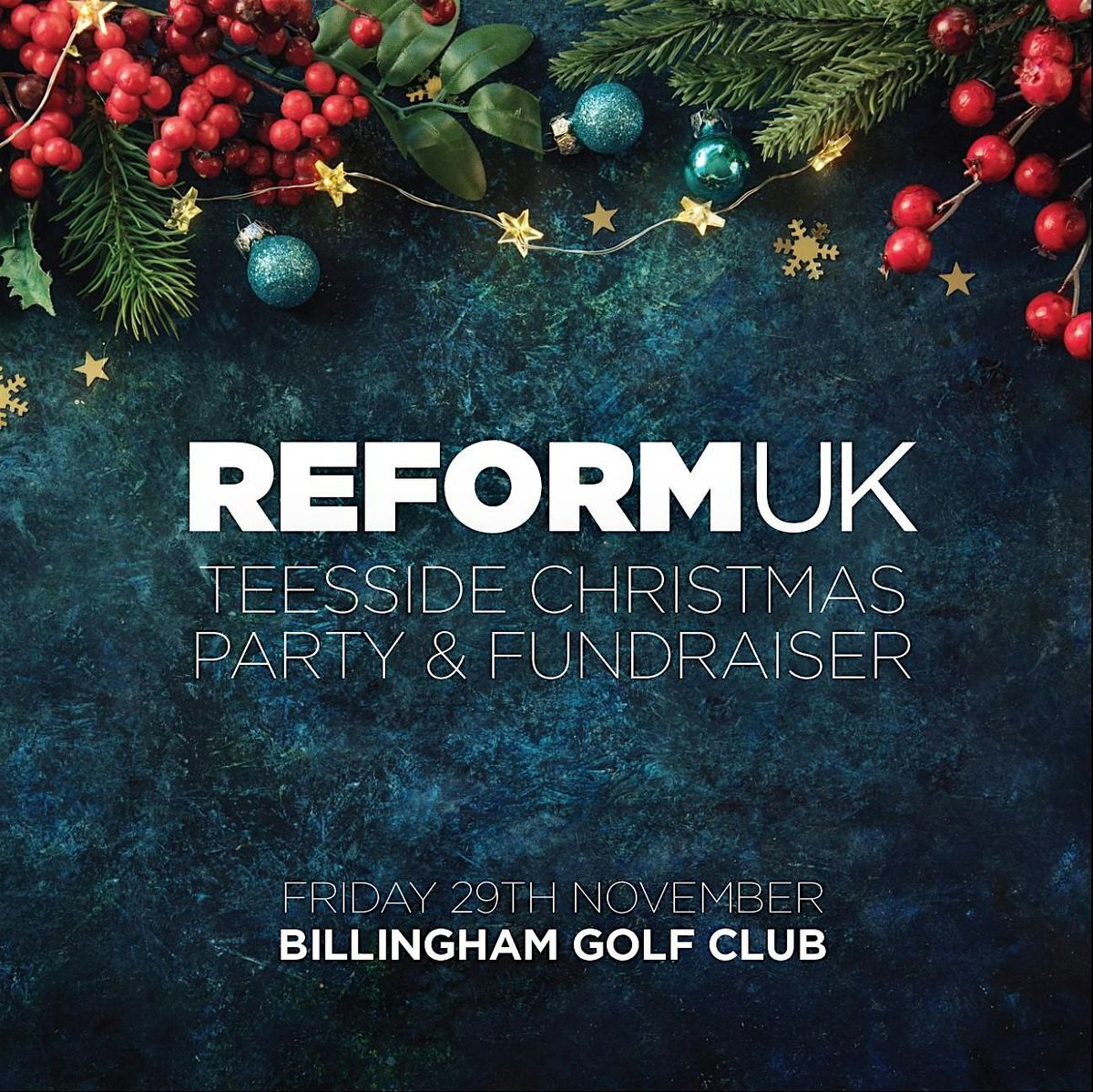 Reform UK Teesside Christmas Party & Fundraiser