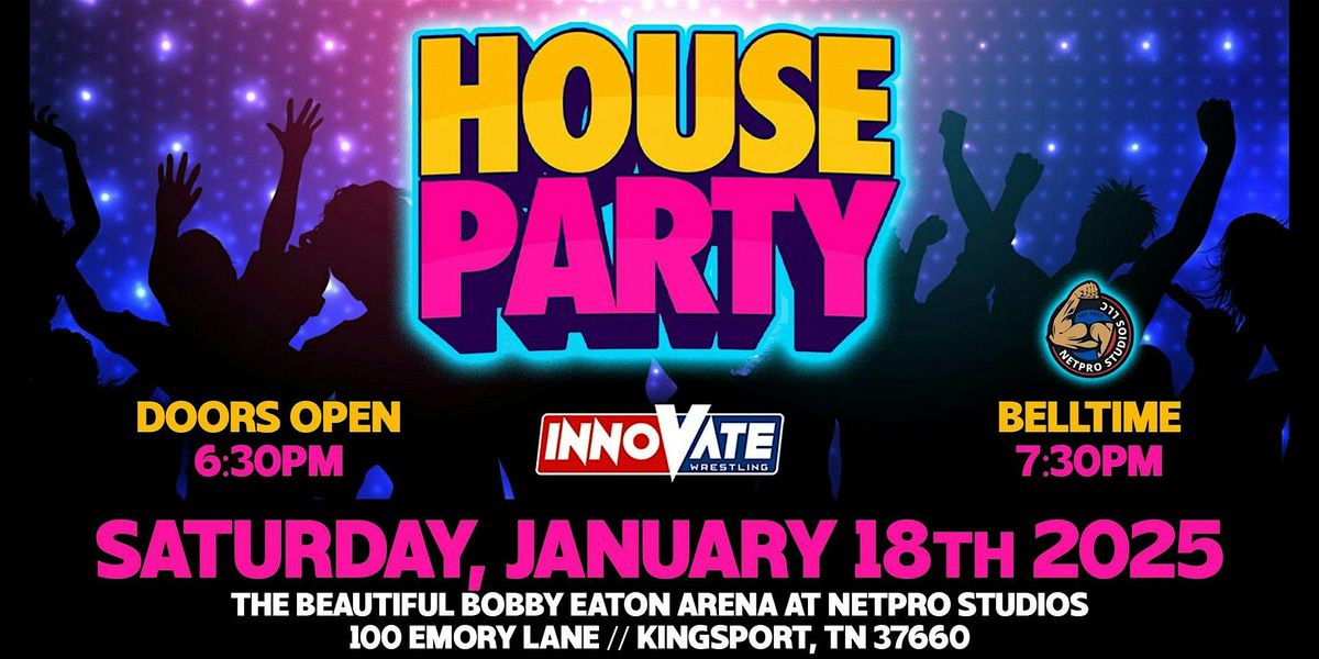 Innovate Wrestling House Party 2025