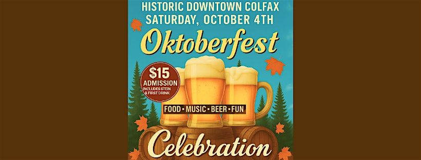 Colfax Oktoberfest 2025 \u2014 A Historic Main Street Bash!