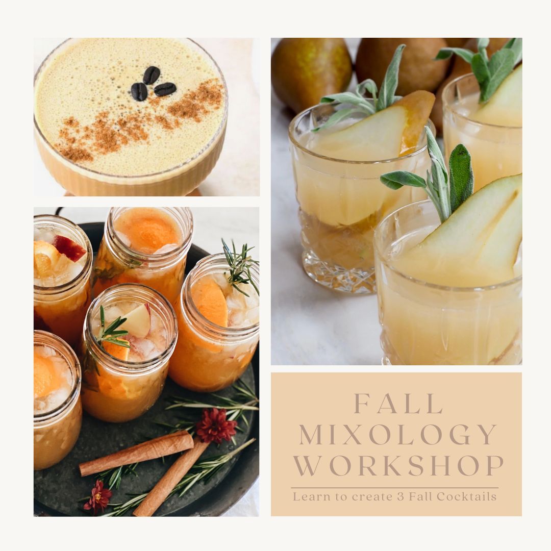 Fall Mixology Workhop