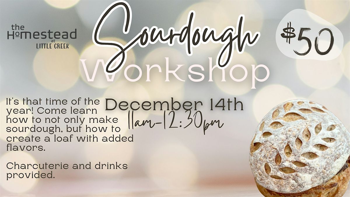 Christmas Sourdough Class