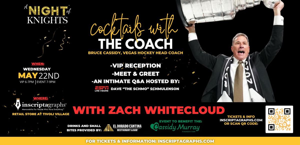 A Night of Knights: Cocktails with The Coach at Inscriptagraphs
