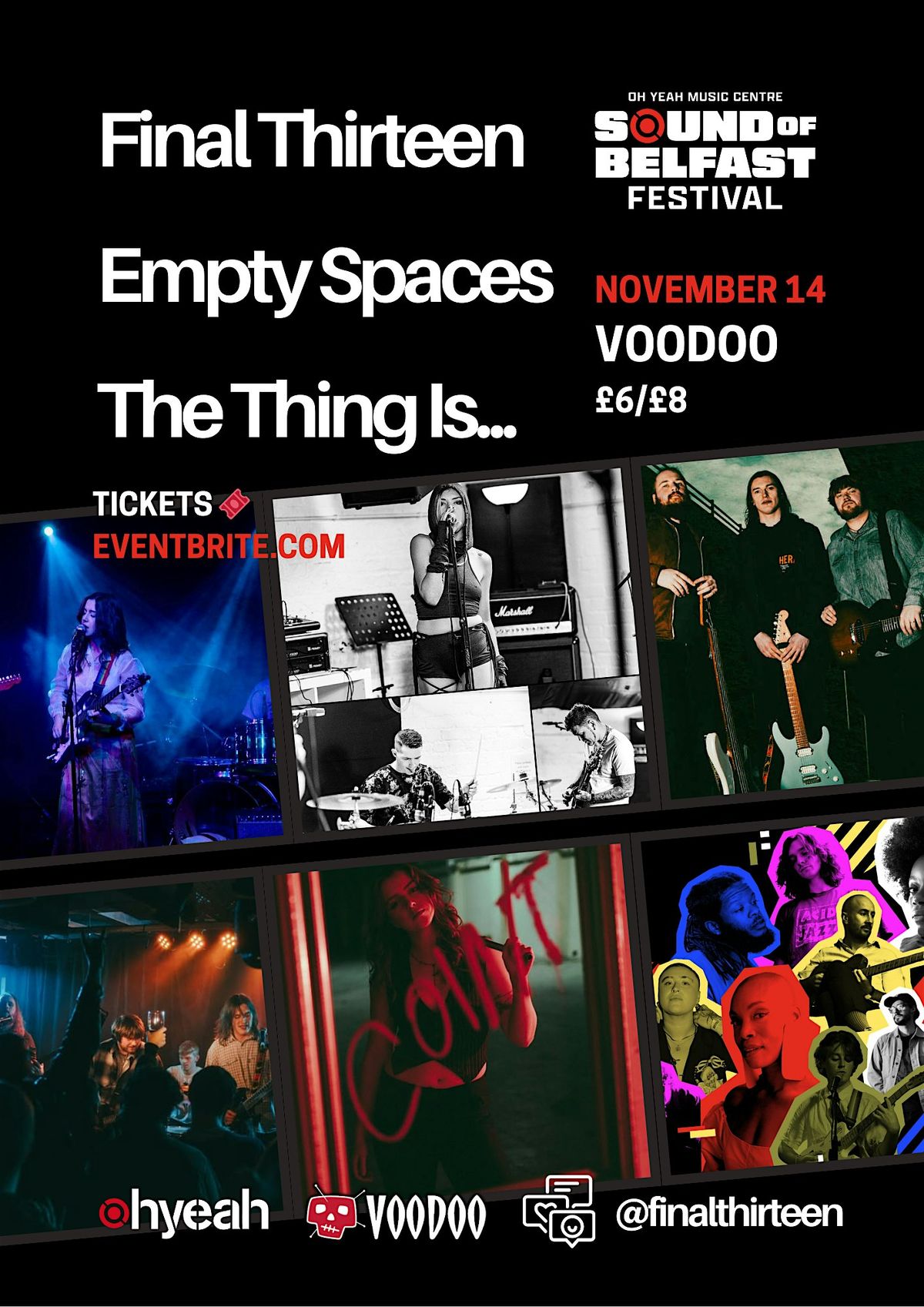 Final Thirteen Live at Voodoo \u2013 Sound of Belfast