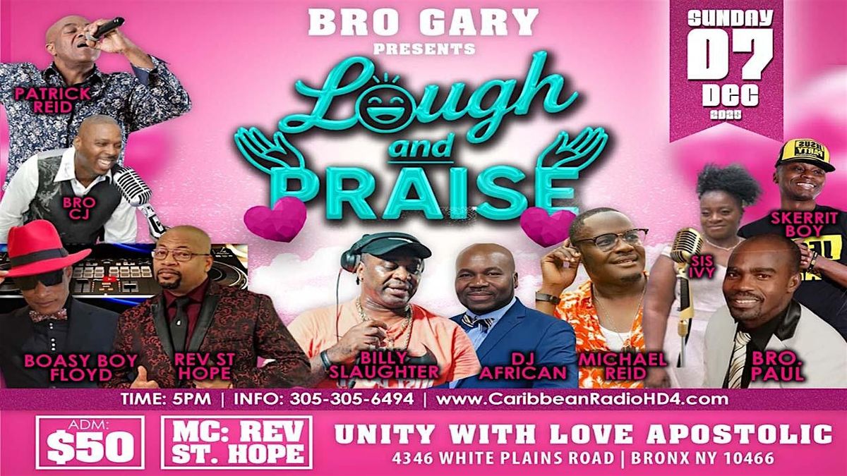 LAUGH & PRAISE (BRONX)