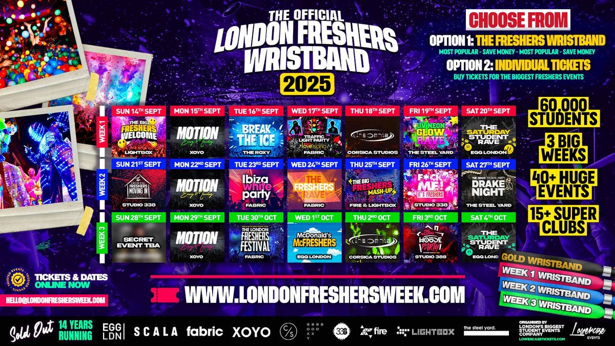 THE OFFICIAL LONDON FRESHERS WRISTBAND 2025 \ud83d\udd25 SOLD OUT THE LAST 14 YEARS \u26a0\ufe0f ON SALE NOW \u26a0\ufe0f