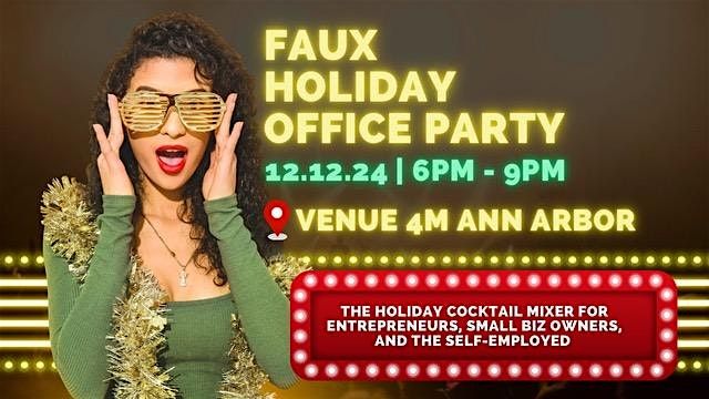 Faux Holiday Office Party