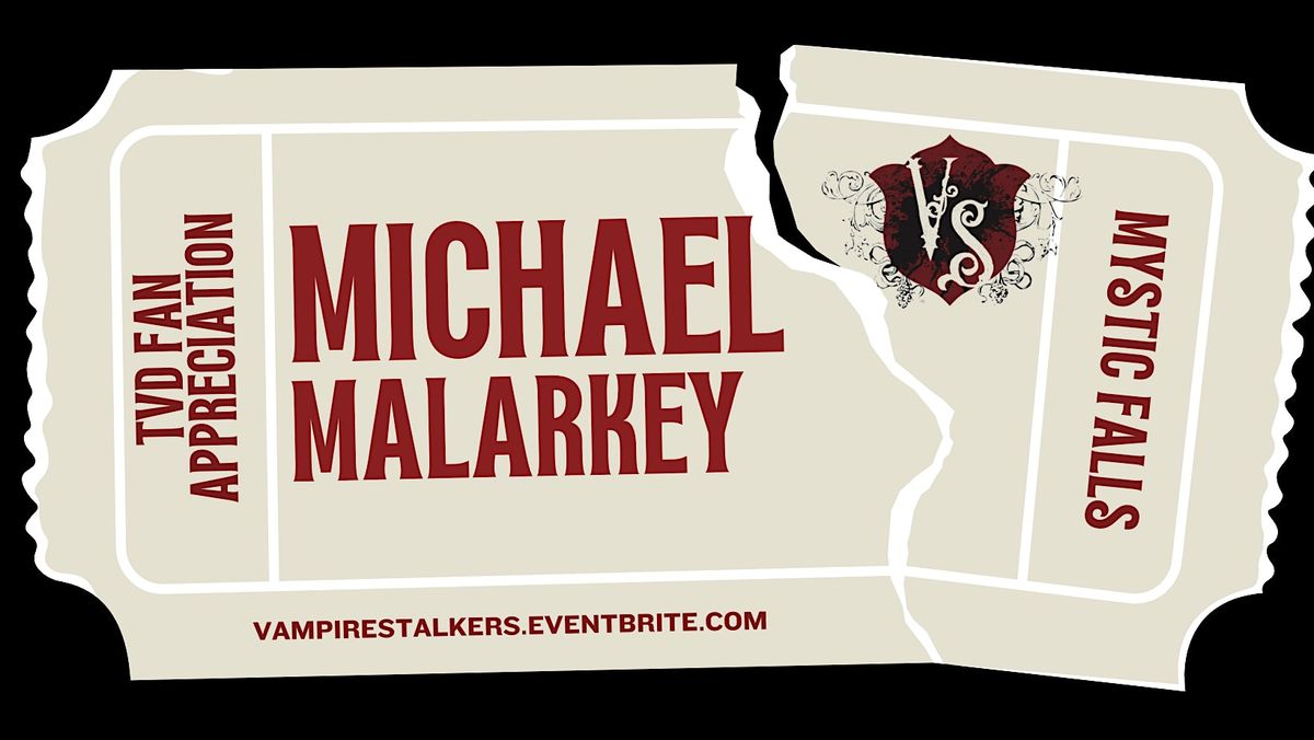 Michael Malarkey Table Saturday