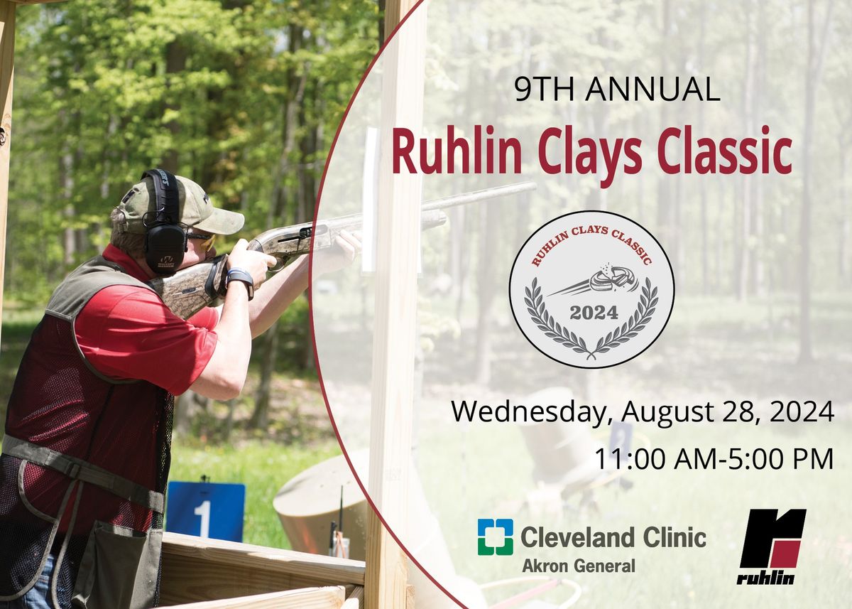 9th Annual Ruhlin Clays Classic