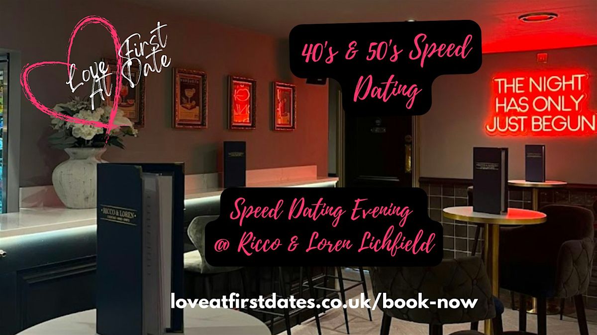 40's & 50's Dating Evening in Lichfield