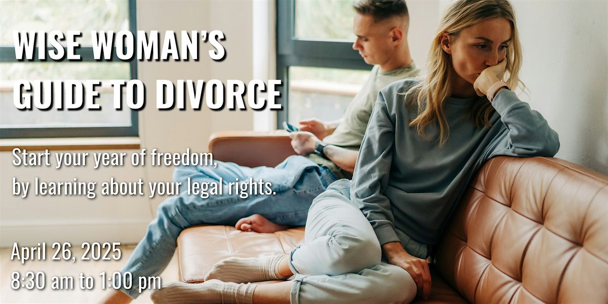 Wise Woman's Guide to Divorce