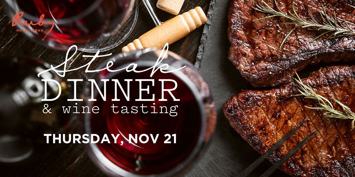 Savor the Night: Steak & Wine at The Ruby Bar