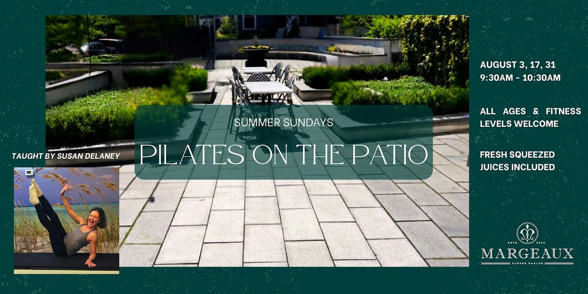 Sunday Pilates on the Patio
