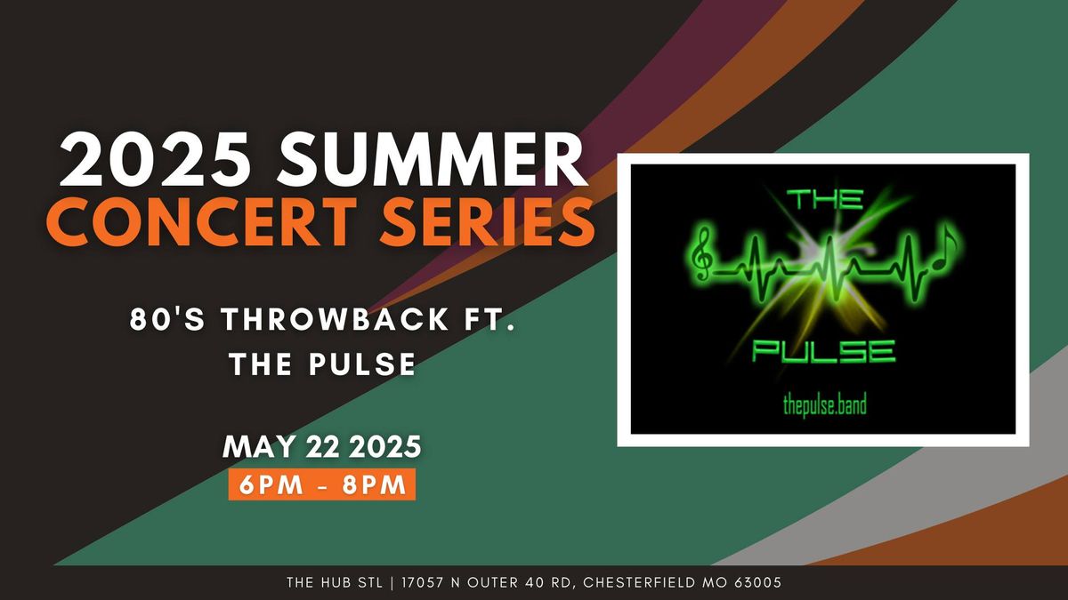 Summer Concert Series: 80's Throwback Night