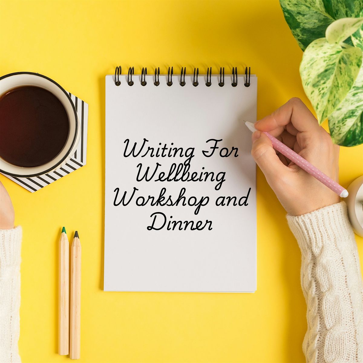 Writing for Wellbeing, Workshop & Dinner - Healthy New Year Festival 2025