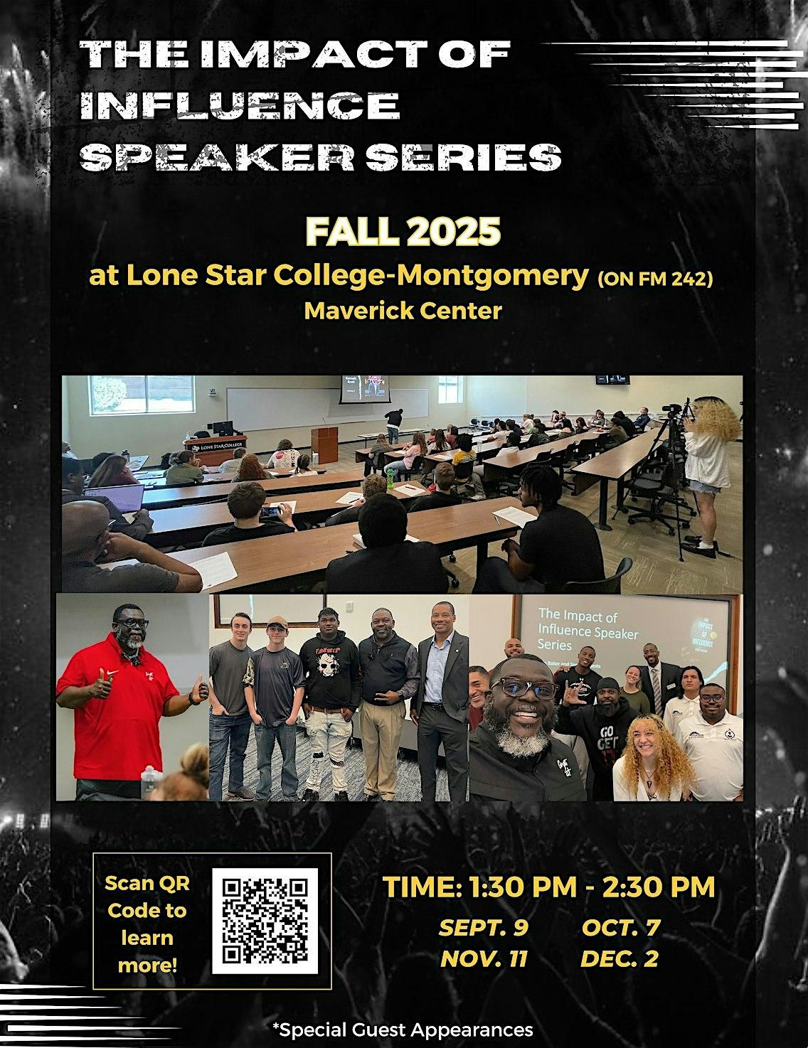 The Impact of Influence Speaker Series at Lone Star College- Montgomery