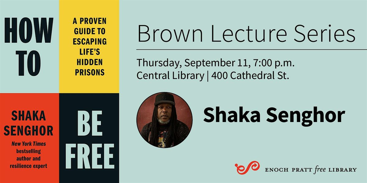 Shaka Senghor: "How to Be Free"