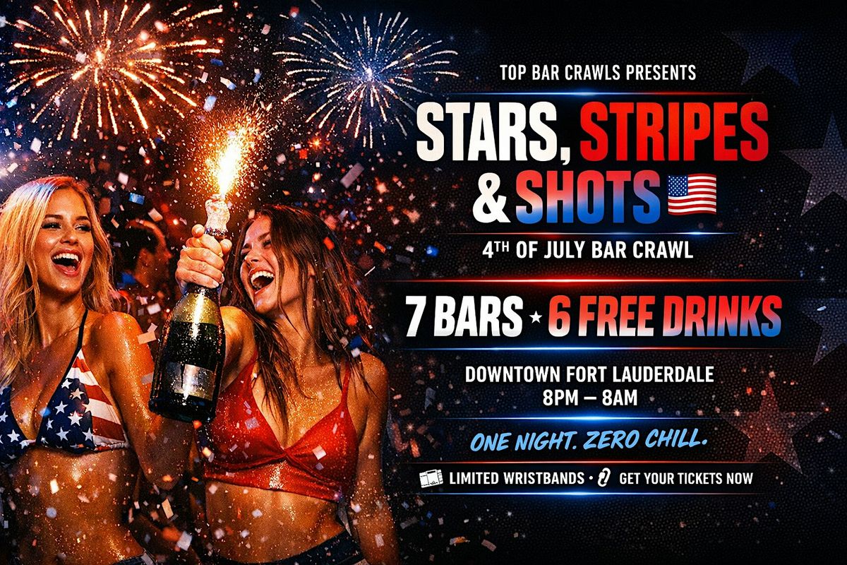 Stars, Stripes, & Sips Bar Crawl