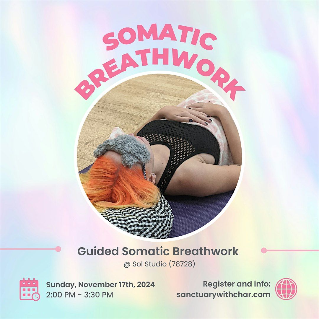 Guided Somatic Breathwork