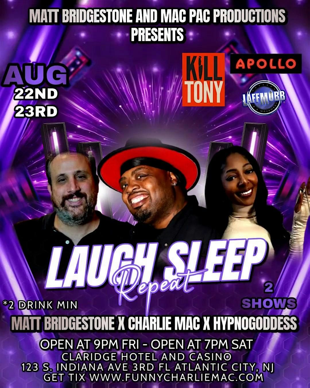 Laugh Sleep Repeat \u2013 Comedy Show (2 Nights Only!)