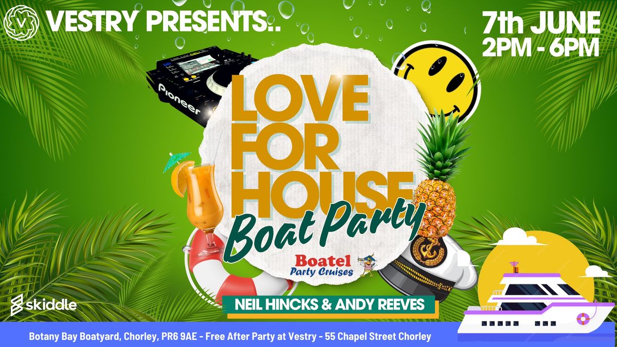 Love For House x Vestry : Summer Boat Party