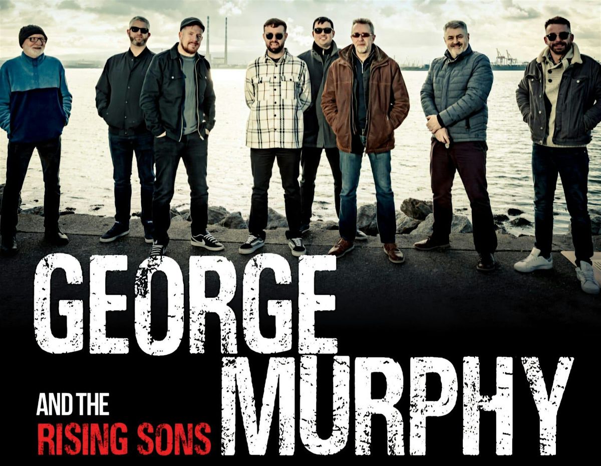 George Murphy & The Rising Sons LIVE at Twenty Two Sth Anne Street Dublin