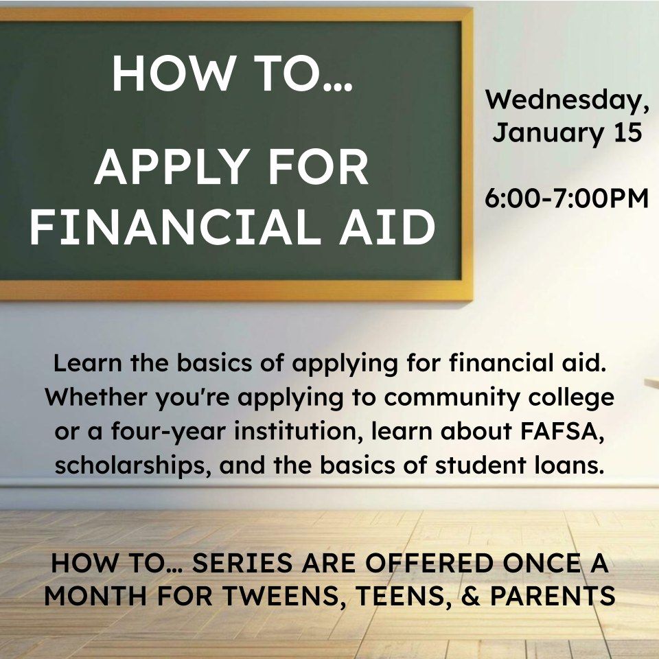 How To Apply for Financial Aid