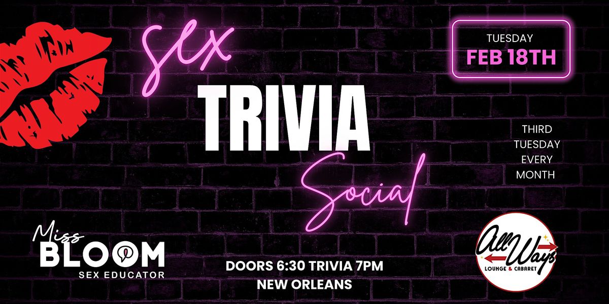 Sex Trivia Social @ Allways Lounge